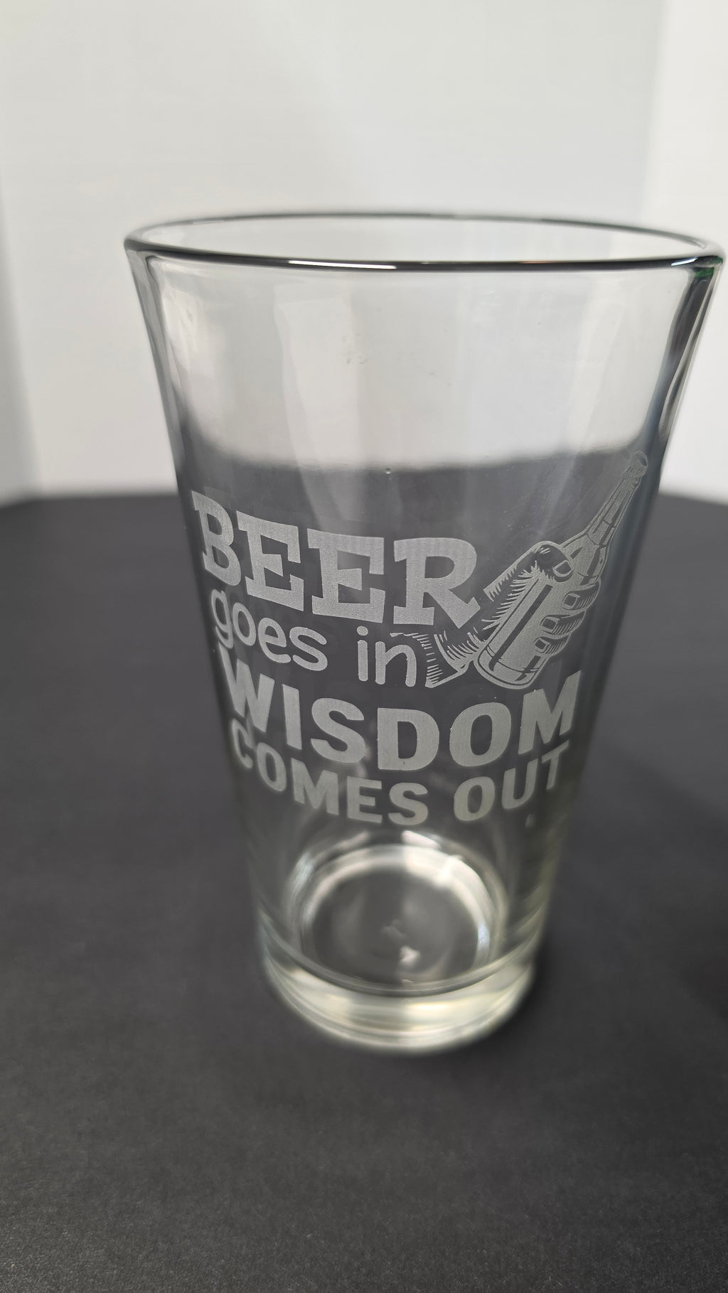Beer Goes in, Wisdom Comes Out - Funny Laser-Etched Pint Glass